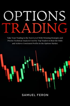 Options Trading Take Your Trading to the Next Le