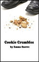 ŷKoboŻҽҥȥ㤨Cookie Crumbles, Story 8 (Spanking Stories from the Law Office of Campbell, Blackstone & ParkŻҽҡ[ Emma Snowe ]פβǤʤ146ߤˤʤޤ