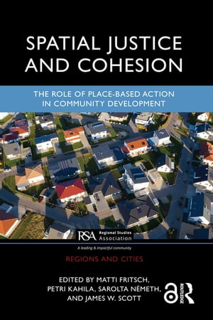 Spatial Justice and Cohesion