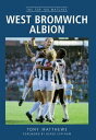 West Bromwich Albion The Top 100 Matches【電