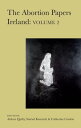 The Abortion Papers Ireland: Volume 2【電子書籍】