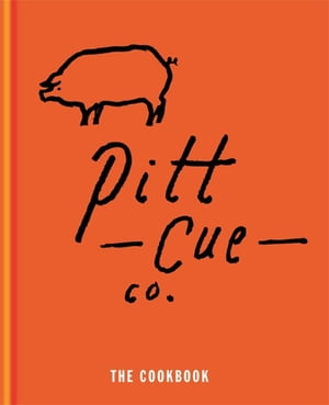 Pitt Cue Co. - The CookbookŻҽҡ[ Tom Adams ]