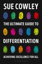 The Ultimate Guide to Differentiation Achieving Excellence for All