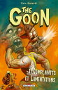 The Goon T11 Complaintes et Lamentations【電子書籍】[ Eric Powell ]