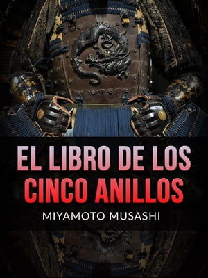 El Libro de los Cinco Anillos (Traducido)