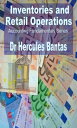 Inventories and Retail Operations【電子書籍】[ Hercules Bantas ]