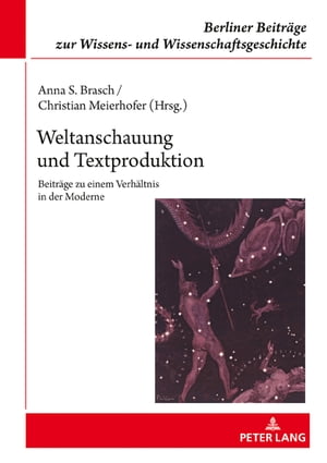 Weltanschauung und Textproduktion