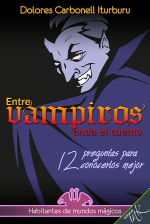 Entre vampiros anda el cuento