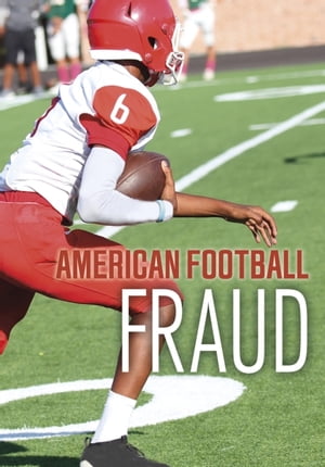 American Football Fraud【電子書籍】[ Jake 