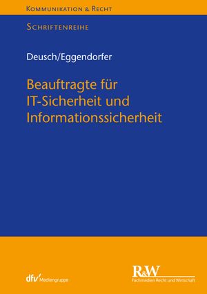 Beauftragte für IT-Sicherheit und Informationssicherheit