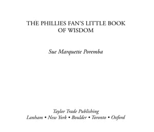 The Phillies Fan's Little Book of Wisdom