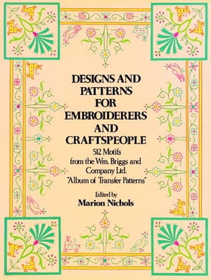 Designs and Patterns for Embroiderers and Craftspeople