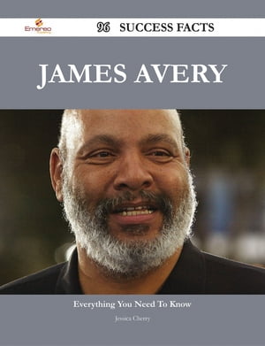 James Avery 96 Success Facts - Everything you need to know about James AveryŻҽҡ[ Jessica Cherry ]