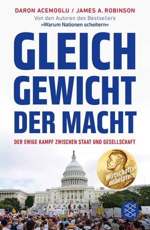 Gleichgewicht der Macht Der ewige Kampf zwischen Staat und Gesellschaft【電子書籍】 Daron Acemoglu