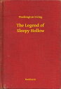 The Legend of Sleepy Hollow【電子書籍】[ W