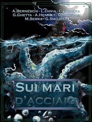 Sui mari d'acciaio