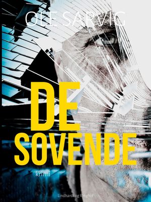 De sovende【電子書籍】[ Ole Sarvig ]
