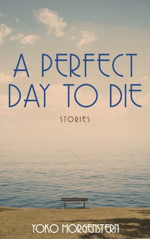 A Perfect Day to Die