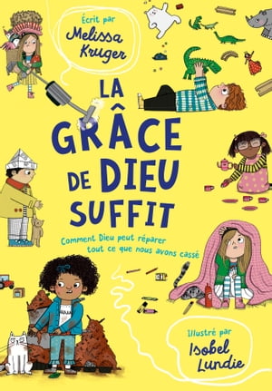 La gr?ce de Dieu suffitŻҽҡ[ Melissa Kruger ]