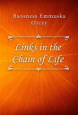 Links in the Chain of Life【電子書籍】[ Ba