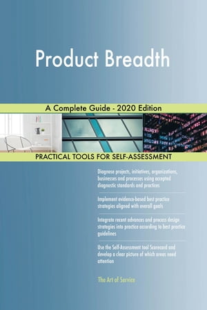 ŷKoboŻҽҥȥ㤨Product Breadth A Complete Guide - 2020 EditionŻҽҡ[ Gerardus Blokdyk ]פβǤʤ5,766ߤˤʤޤ