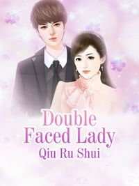 Double Faced Lady Volume 3Żҽҡ[ Qiu Rushui ]
