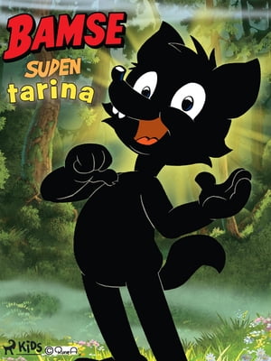 Bamse - Suden tarina