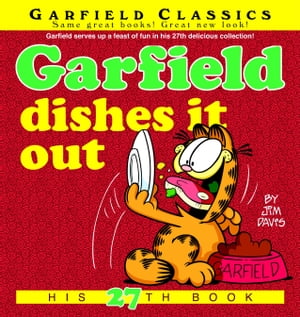 Garfield Dishes It Out