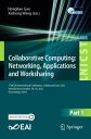 Collaborative Computing: Networking, Applications and Worksharing 17th EAI Inter...
