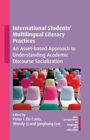 International Students' Multilingual Literacy Practices