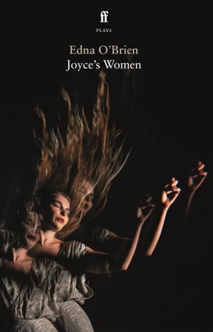 Joyce's Women【電子書籍】[ Edna O'Brien ]