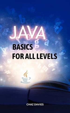 Java Basics For All Levels