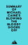Summary of Michael Caine's Blowing the Bloody Doors OffŻҽҡ[ ? Everest Media ]