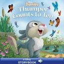 Disney Bunnies: Thumper Counts to Ten【電子書籍】 Kitty Richards