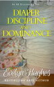 Diaper Discipline and Dominance Taking Your Relationship To A New Level