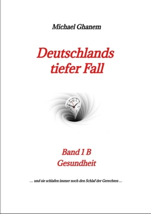 Deutschlands tiefer Fall