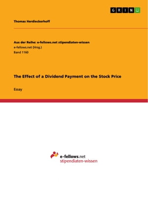 The Effect of a Dividend Payment on the Stock Price