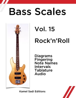 ŷKoboŻҽҥȥ㤨Bass Scales Vol. 15 RocknRollŻҽҡ[ Kamel Sadi ]פβǤʤ221ߤˤʤޤ