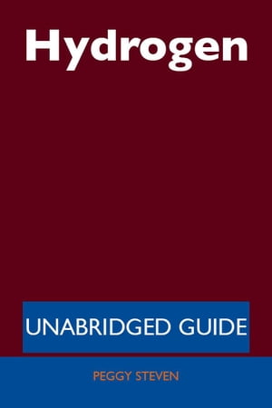 Hydrogen - Unabridged Guide