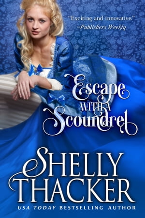 Escape with a Scoundrel