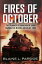 he Fires of October The Planned US Invasion of Cuba During the Missile Crisis of 1962Żҽҡ[ Blaine Pardoe ]