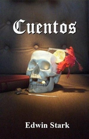 Cuentos【電子書籍】[ Edwin Stark ]