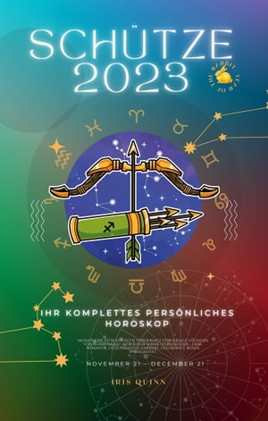 Ihr Komplettes Pers?nliches Horoskop Sch?tze 202