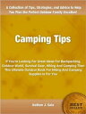 ŷKoboŻҽҥȥ㤨Csmping Tips If You're Looking For Great Ideas For Backpacking, Outdoor World, Survival Gear, Hiking And Camping Then This Ultimate Outdoor Book For Hiking And Camping Supplies Is For YouŻҽҡ[ Nathan Sala ]פβǤʤ532ߤˤʤޤ