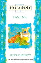 Fasting: The only introduction you’ll ever need (Principles of)【電子書籍】[ Leon Chai...
