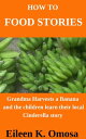 ŷKoboŻҽҥȥ㤨Grandma Harvests a Banana and her grandchildren learn the local Cinderella storyŻҽҡ[ Eileen K. Omosa ]פβǤʤ106ߤˤʤޤ