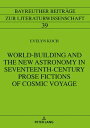 World-Building and the New Astronomy in Seventeenth-Century Prose Fictions of Co...