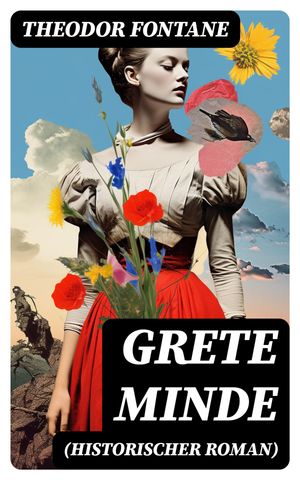 Grete Minde (Historischer Roman)