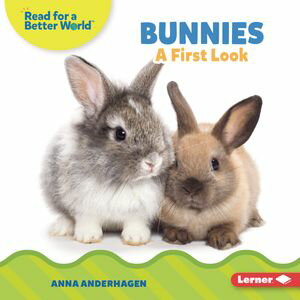 楽天楽天Kobo電子書籍ストアBunnies A First Look【電子書籍】[ Anna Anderhagen ]