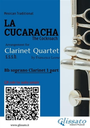 Bb Clarinet 1 part of "La Cucaracha" for Clarinet Quartet